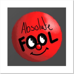 Absolute Fool Posters and Art